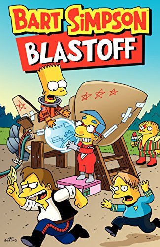 Bart Simpson Blastoff - Matt Groening - Livres - HarperCollins - 9780062360618 - 7 avril 2015