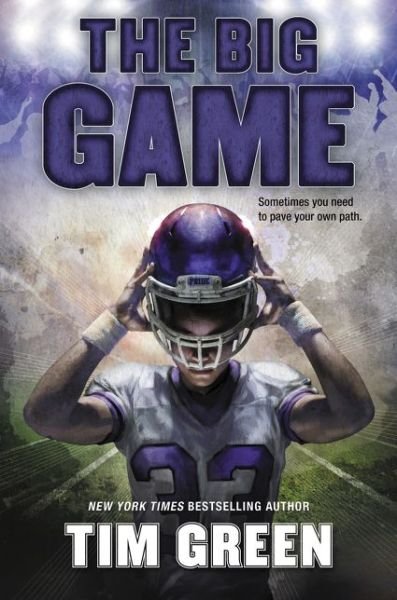 Cover for Tim Green · The Big Game (Pocketbok) (2019)
