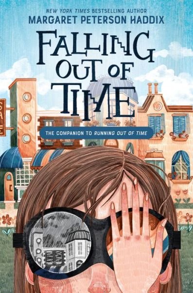 Cover for Margaret Peterson Haddix · Falling Out of Time - Running Out of Time (Gebundenes Buch) (2023)
