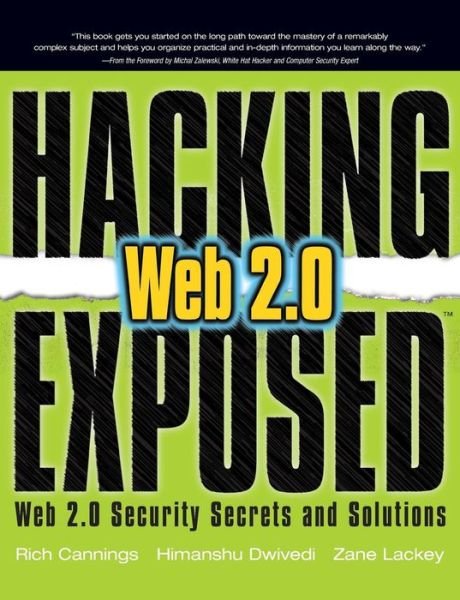 Cover for Rich Cannings · Hacking Exposed Web 2.0: Web 2.0 Security Secrets and Solutions - Hacking Exposed (Taschenbuch) [Ed edition] (2008)