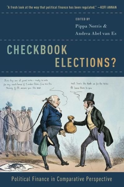 Cover for Checkbook Elections?: Political Finance in Comparative Perspective (Paperback Bog) (2016)