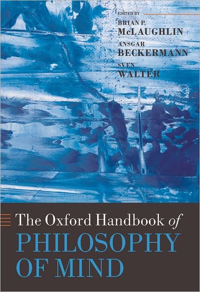 Cover for Mclaughlin · The Oxford Handbook of Philosophy of Mind - Oxford Handbooks (Innbunden bok) (2009)