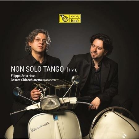 Cover for Arlia,filippo / Chiacchiaretta,cesare · Non Solo Tango Live (LP) (2021)