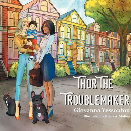 Cover for Giovanna Yessoufou · Thor the Troublemaker (Paperback Book) (2018)