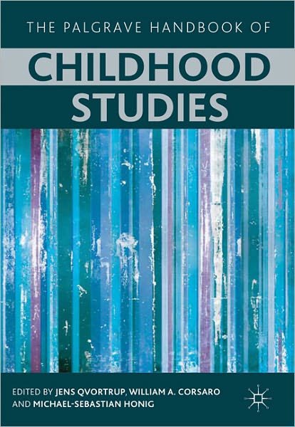 Cover for Qvortrup, Jens, Prof · The Palgrave Handbook of Childhood Studies (Pocketbok) (2009)