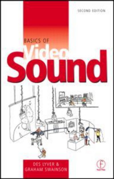 Cover for Des Lyver · Basics of Video Sound (Paperback Book) (1999)