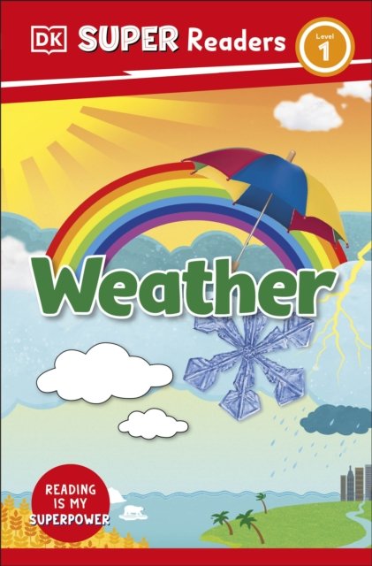 Cover for Dk · DK Super Readers Level 1 Weather - DK Super Readers (Taschenbuch) (2023)