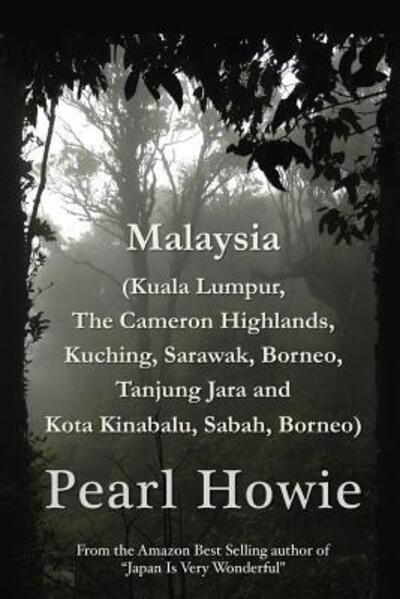 Cover for Pearl Howie · Malaysia (Paperback Book) (2019)