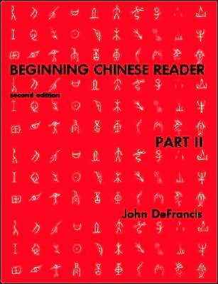 Cover for John DeFrancis · Beginning Chinese Reader, Part 2: Second Edition - Yale Language Series (Paperback Bog) (1977)