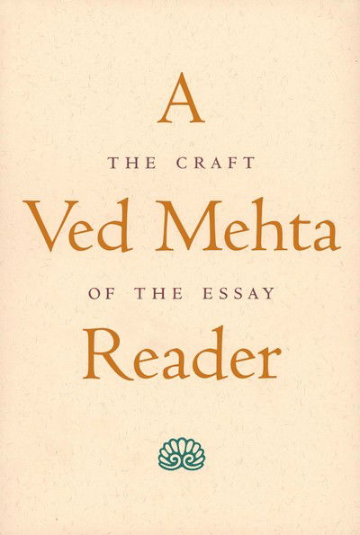 Cover for Ved Mehta · A Ved Mehta Reader: The Craft of the Essay (Pocketbok) (1998)