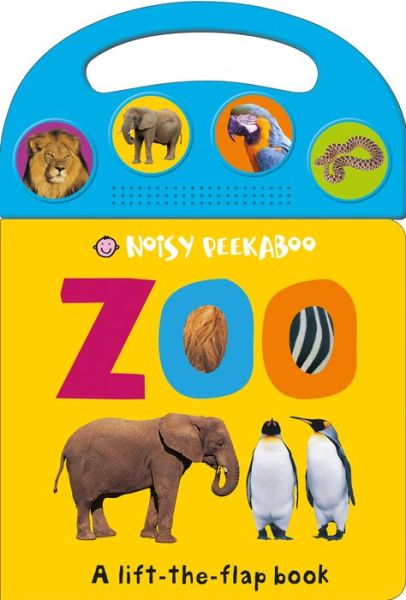 Cover for Roger Priddy · Noisy Peekaboo Zoo (Hardcover Book) (2016)