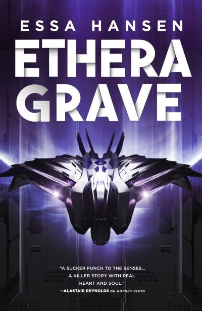 Cover for Essa Hansen · Ethera Grave: Book Three of The Graven - The Graven (Paperback Bog) (2023)