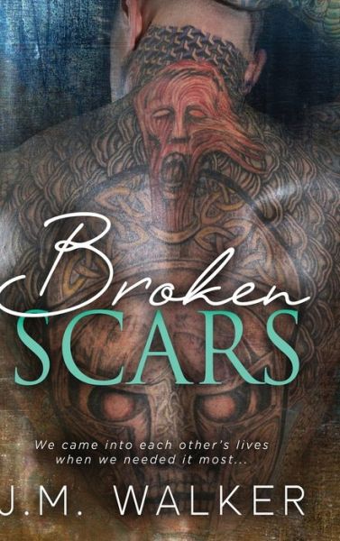 Cover for J.M. Walker · Broken Scars (Hardcover Book) (2019)