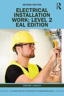 Cover for Trevor Linsley · Electrical Installation Work: Level 2: EAL Edition (Pocketbok) (2019)