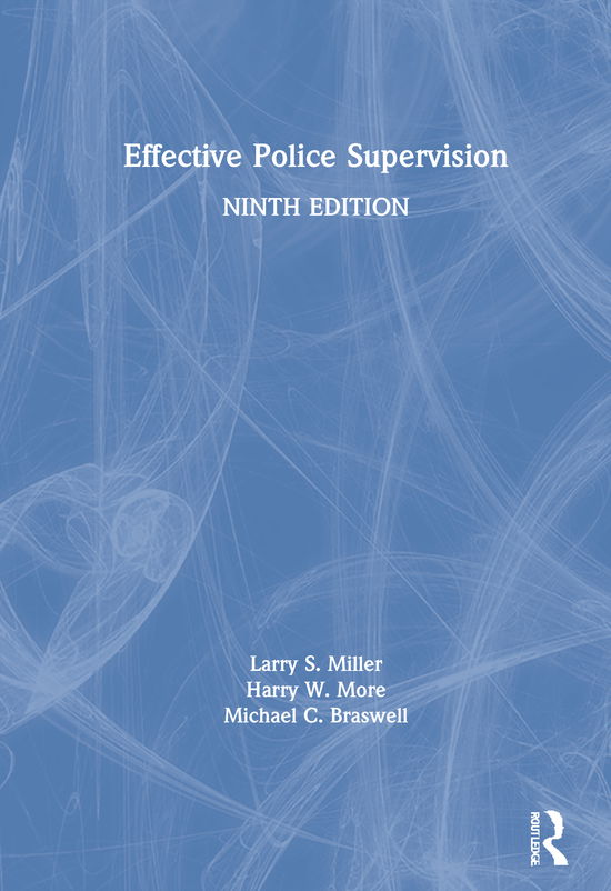 Cover for Larry S. Miller · Effective Police Supervision (Hardcover Book) (2020)