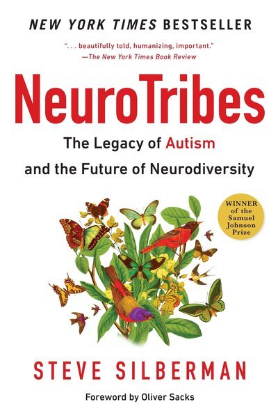 Cover for Steve Silberman · Neurotribes The Legacy of Autism and the Future of Neurodiversity (Paperback Book) (2016)