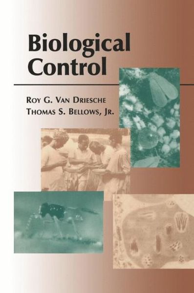 Biological Control: a Guide to Its Application - R.van den Driessche - Books - Chapman and Hall - 9780412028618 - February 29, 1996