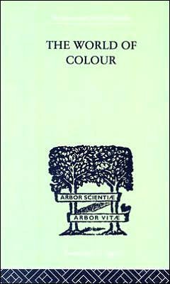 Cover for David Katz · The World Of Colour (Hardcover Book) (1999)