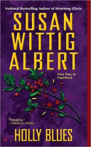 Cover for Susan Wittig Albert · Holly Blues (Paperback Book) (2011)