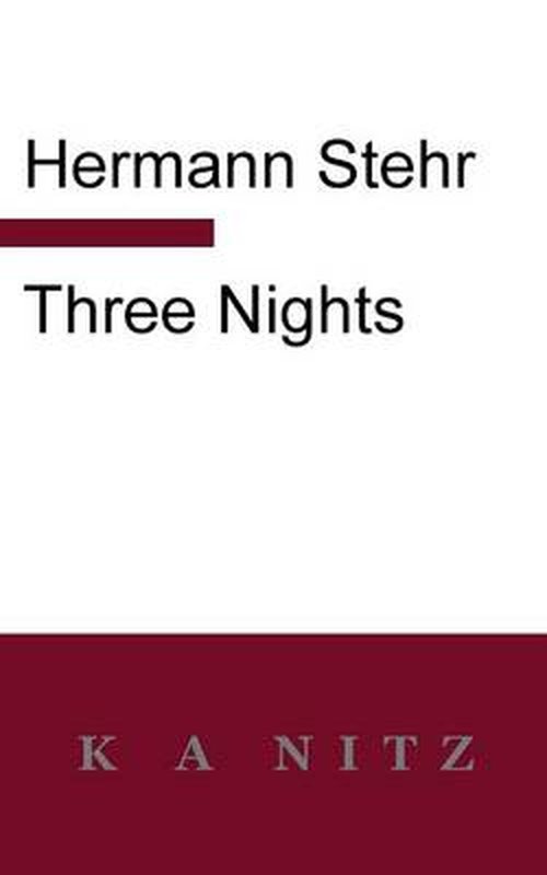 Cover for Hermann Stehr · Three Nights (Paperback Book) (2014)