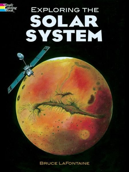 Cover for Bruce Lafontaine · Exploring the Solar System - Dover Nature Coloring Book (Pocketbok) (2003)