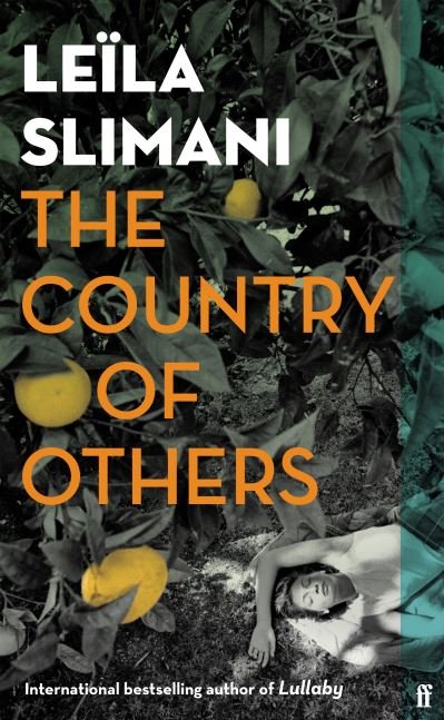 Cover for Leila Slimani · The Country of Others (Inbunden Bok) [Main edition] (2021)