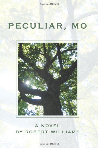 Cover for Robert Williams · Peculiar, Mo (Paperback Book) (2007)