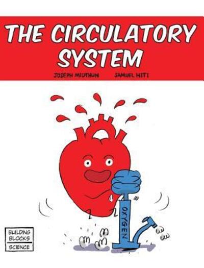 Cover for Joseph Midthun · The Circulatory System (Hardcover Book) (2016)