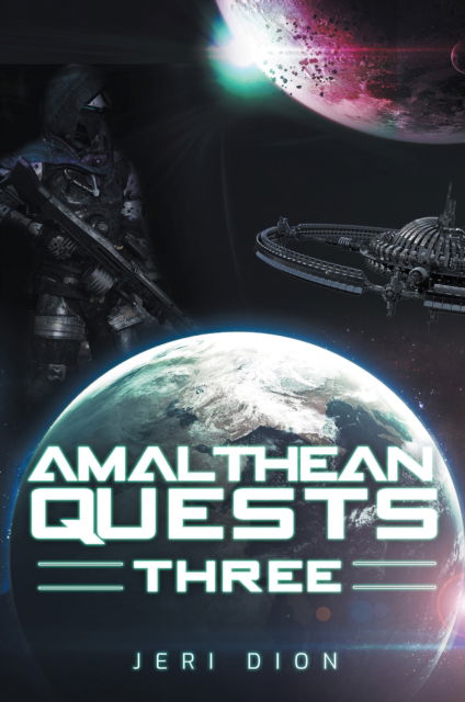 Cover for Jeri Dion · Amalthean Quests Three - Amalthean Quests (Paperback Book) (2022)