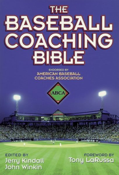 Cover for Jerry Kindall · The Baseball Coaching Bible - The Coaching Bible (Taschenbuch) (1999)