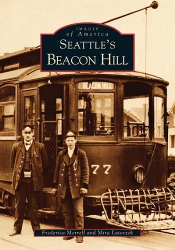Cover for Mira Latoszek · Seattle's Beacon Hill (Images of America: Washington) (Paperback Book) (2003)