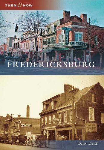 Cover for Tony Kent · Fredericksburg (Then and Now) (Paperback Book) (2010)