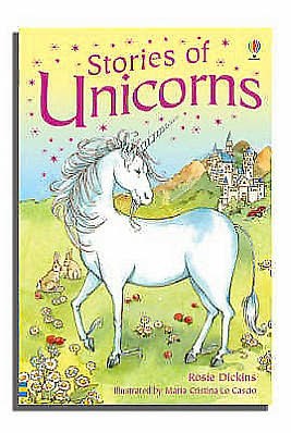 Stories of Unicorns - Young Reading Series 1 - Rosie Dickins - Books - Usborne Publishing Ltd - 9780746071618 - June 30, 2006