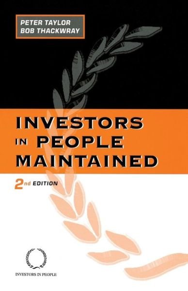 Cover for Peter Taylor · Investors in people maintained (Book) [2nd edition] (2006)