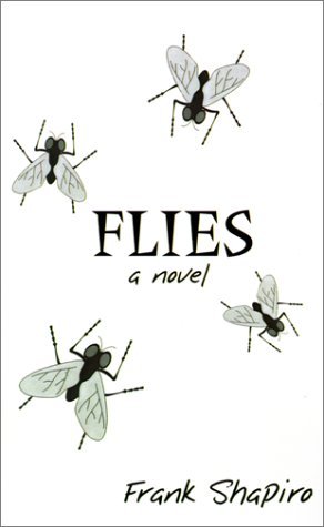 Cover for Frank Shapiro · Flies (Paperback Bog) (2001)