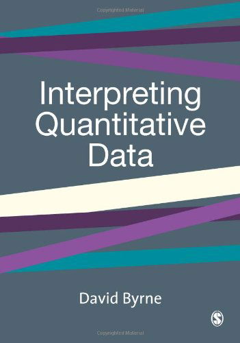 Cover for David Byrne · Interpreting Quantitative Data (Innbunden bok) (2002)