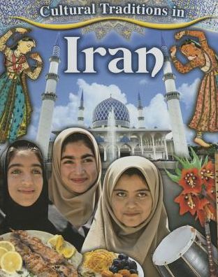 Cover for Lynn Peppas · Cultural Traditions in Iran (Hardcover Book) (2015)