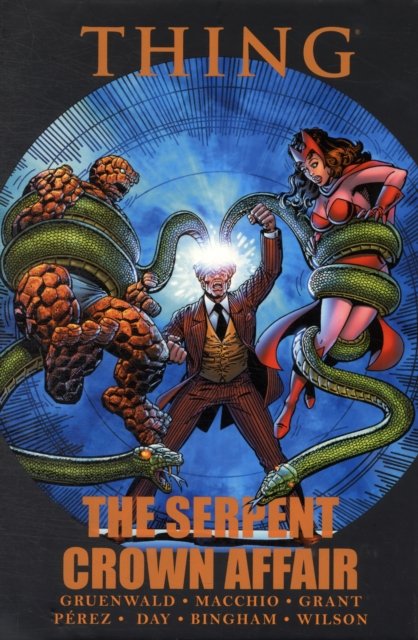 Cover for Mark Gruenwald · Thing: The Serpent Crown Affair (Hardcover Book) (2012)