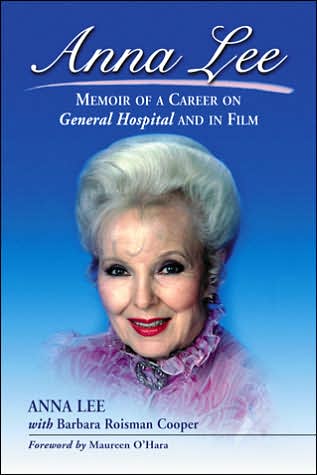 Cover for Anna Lee · Anna Lee: Memoir of a Career on General Hospital and in Film (Paperback Book) (2007)