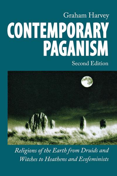 Cover for Graham Harvey · Contemporary Paganism: Religions of the Earth from Druids and Witches to Heathens and Ecofeminists (Paperback Book) (2011)