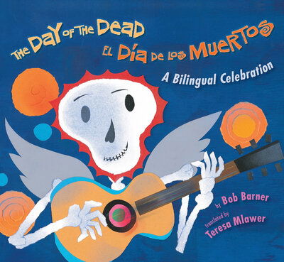 Cover for Bob Barner · The Day of the Dead (Board book) (2019)