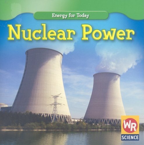 Cover for Tea Benduhn · Nuclear Power (Energy for Today) (Paperback Book) (2008)