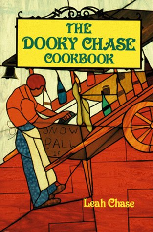 Cover for Leah Chase · The Dooky Chase Cookbook (Hardcover Book) (1990)