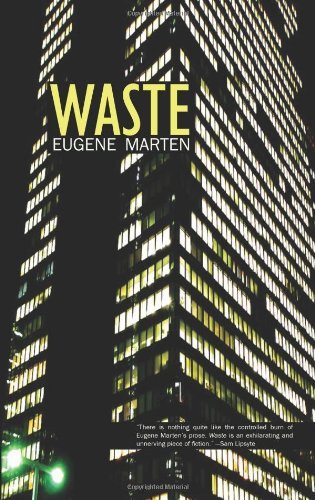 Waste - Eugene Marten - Bücher - Ellipsis Press - 9780963753618 - 15. September 2008