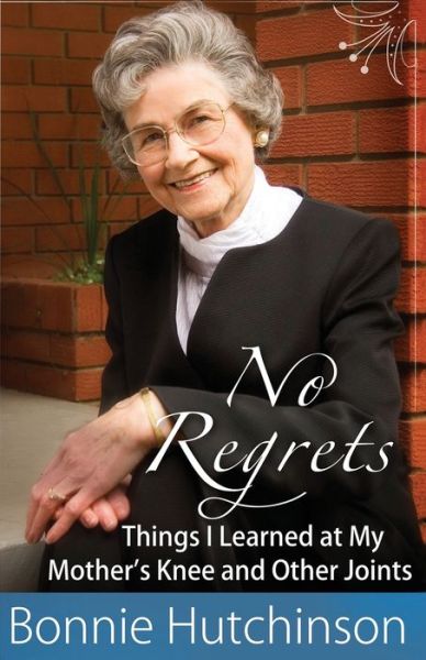 Cover for Bonnie Hutchinson · No Regrets (Paperback Book) (2019)