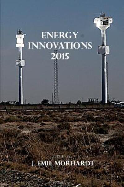 Cover for J Emil Morhardt · Energy Innovations 2015 (Paperback Book) (2015)