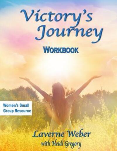 Cover for Laverne Weber · Victory's Journey Workbook (Paperback Book) (2017)