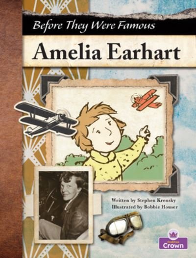 Cover for Stephen Krensky · Amelia Earhart (Hardcover bog) (2022)