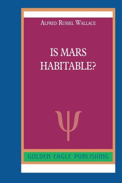 Cover for Alfred Russel Wallace · Is Mars Habitable? N (Paperback Book) (2019)