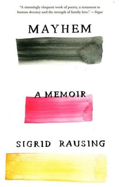 Cover for Sigrid Rausing · Mayhem (Paperback Bog) (2018)